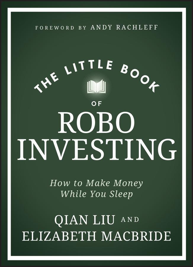 Cover: 9781394225224 | The Little Book of Robo Investing | How to Make Money While You Sleep