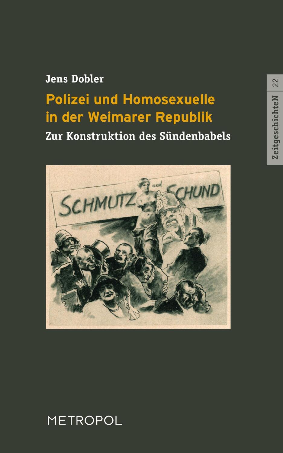 Cover: 9783863315191 | Polizei und Homosexuelle in der Weimarer Republik | Jens Dobler | Buch