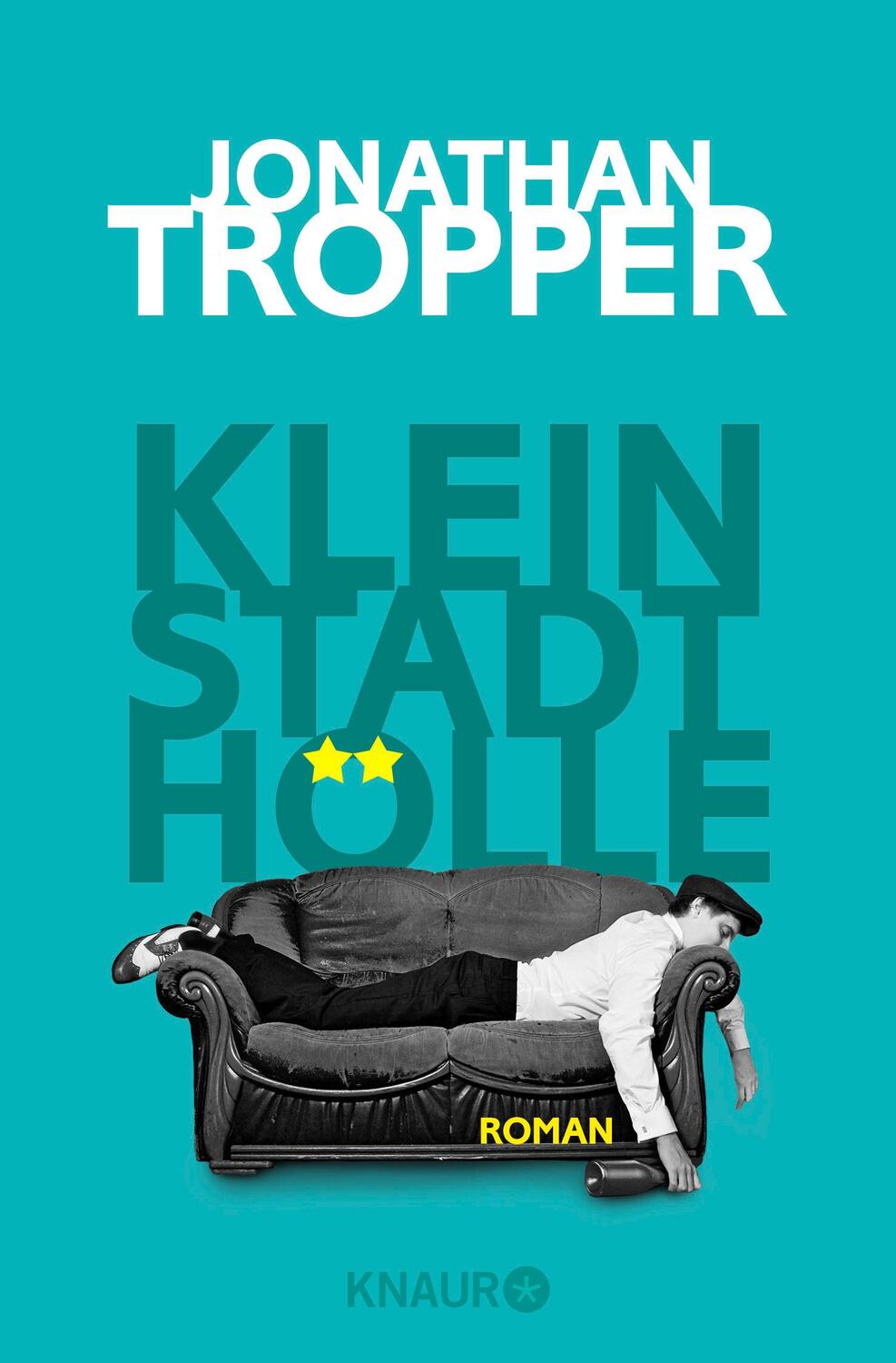 Cover: 9783426637456 | Kleinstadthölle | Jonathan Tropper | Taschenbuch | Deutsch | 2014
