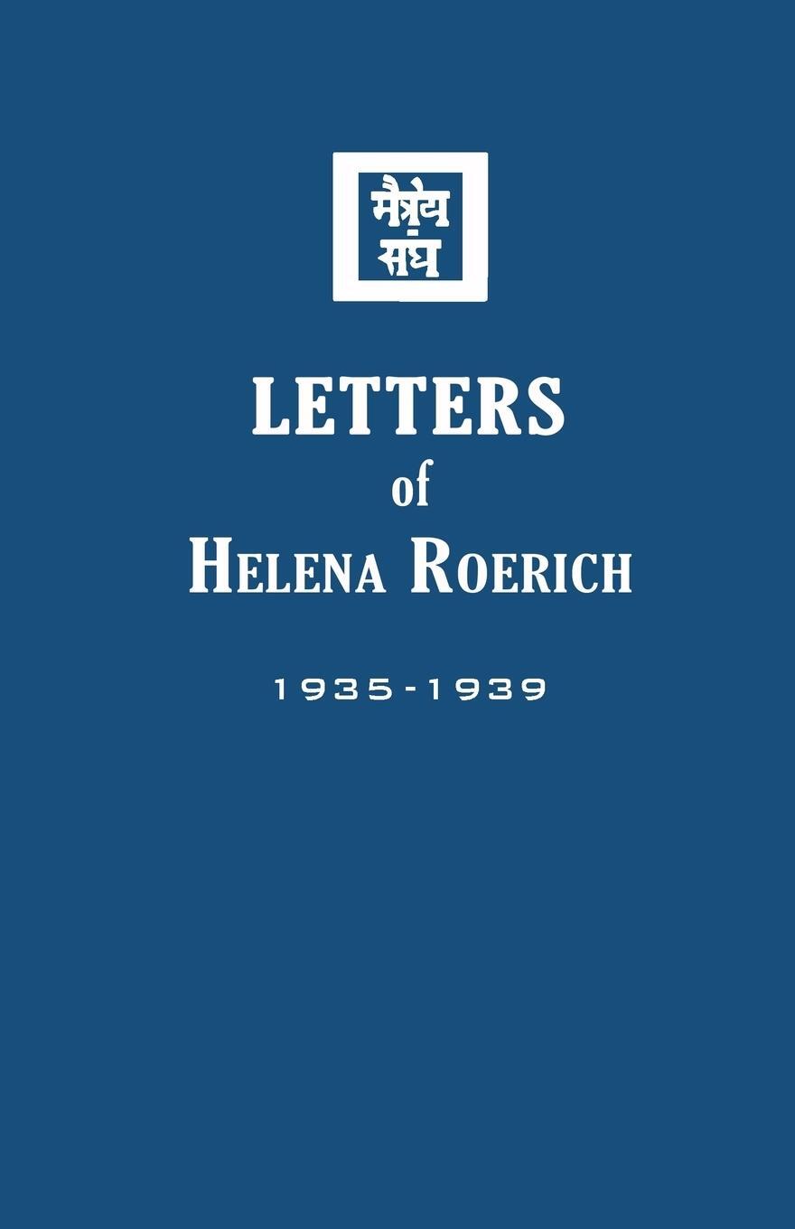 Cover: 9781946742926 | Letters of Helena Roerich II | 1935-1939 | Helena Roerich | Buch