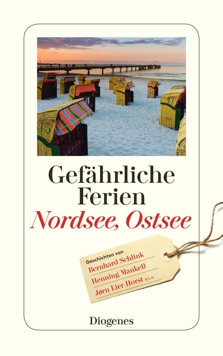Cover: 9783257243987 | Gefährliche Ferien - Nordsee, Ostsee | Taschenbuch | 272 S. | Deutsch