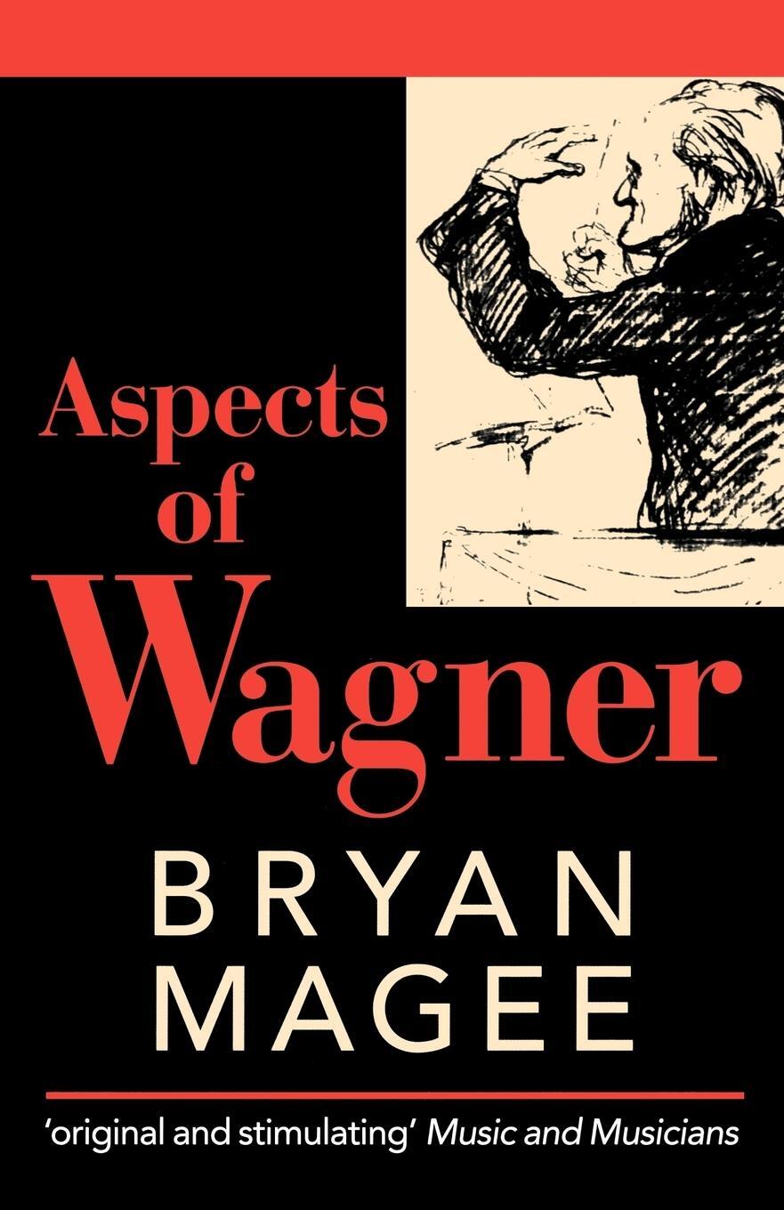Cover: 9780192840127 | Aspects of Wagner 2/e (Paperback) | Bryan Magee | Taschenbuch | 1988
