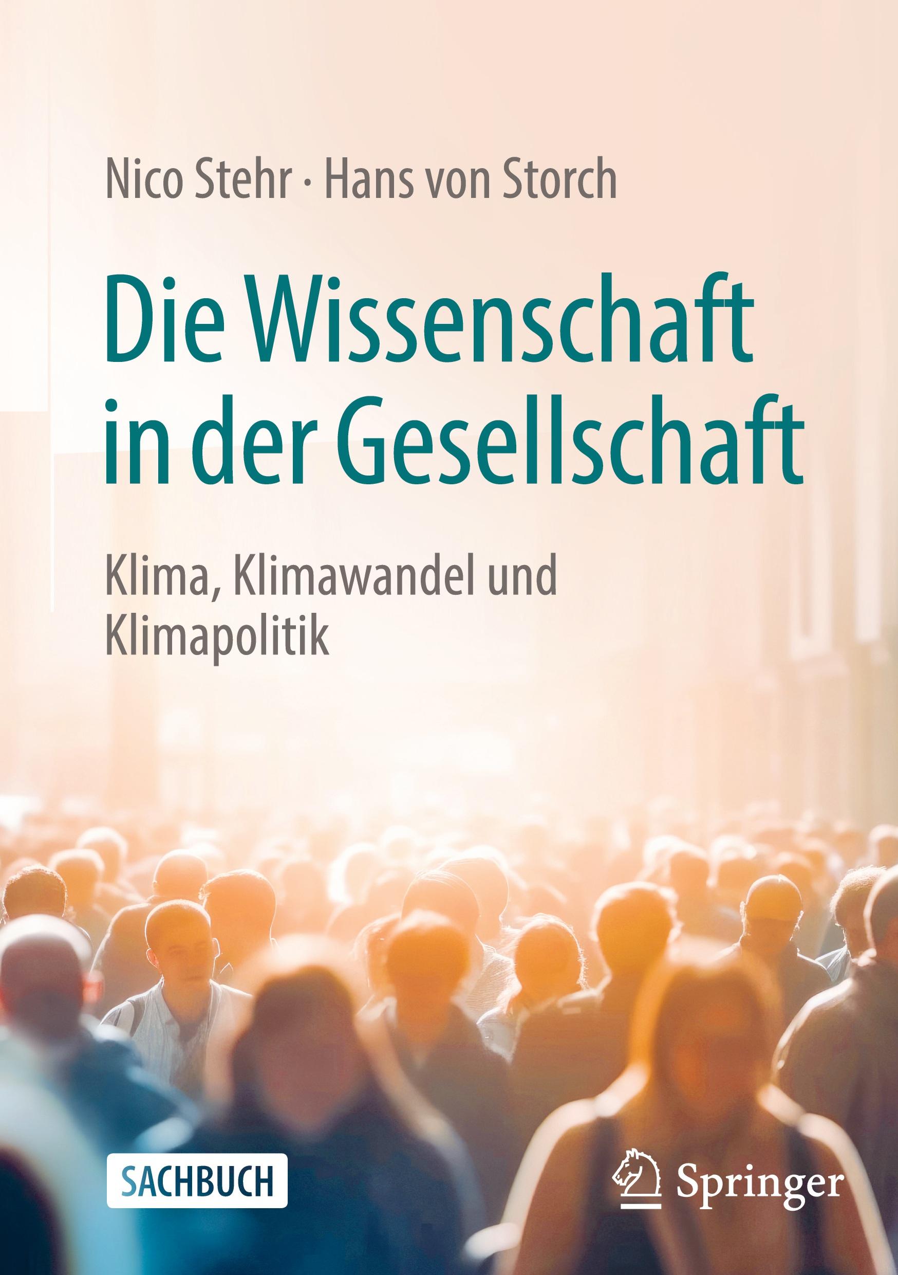 Cover: 9783658418816 | Die Wissenschaft in der Gesellschaft | Hans Von Storch (u. a.) | Buch