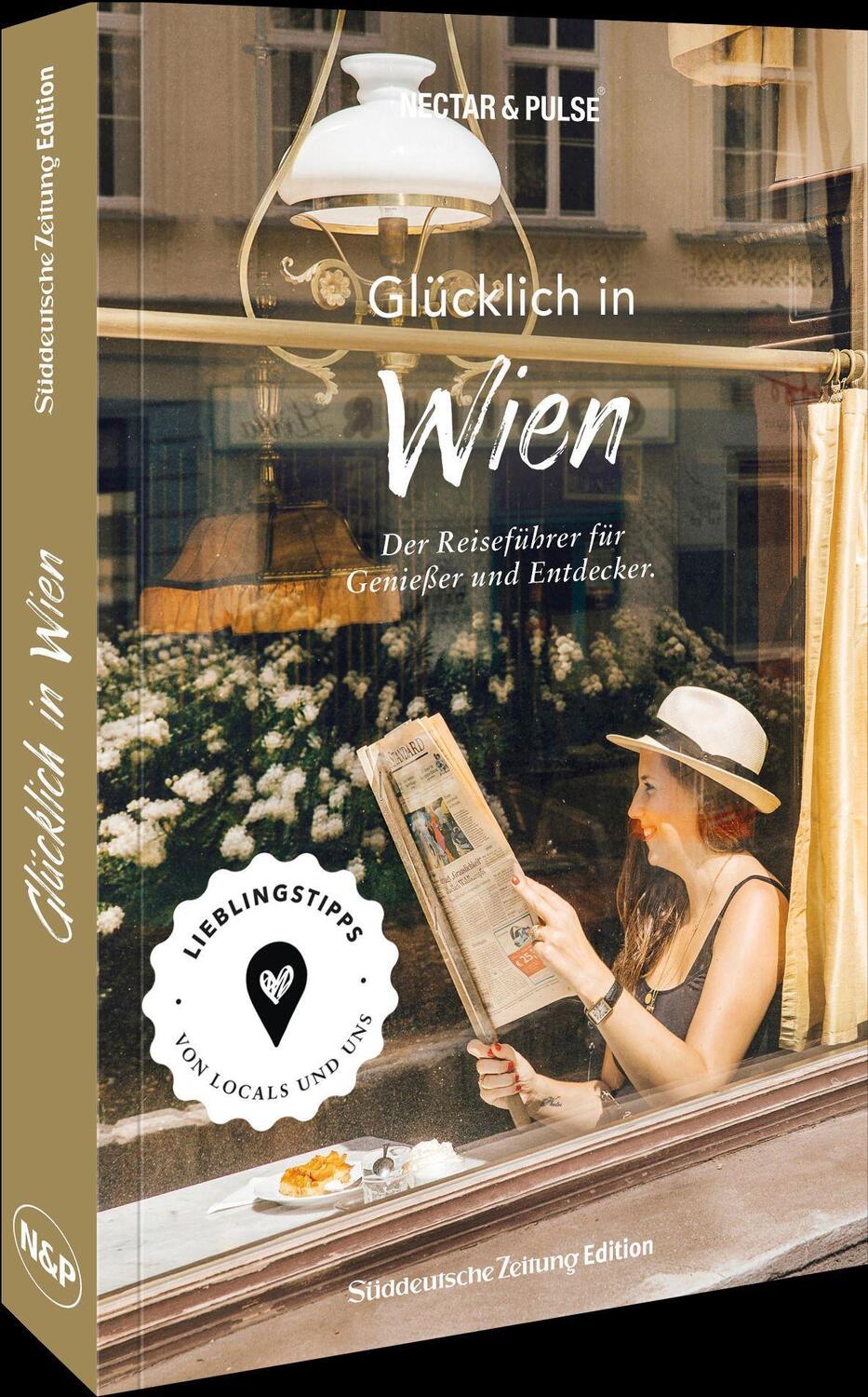 Cover: 9783734327018 | Glücklich in Wien | Nectar & Pulse | Taschenbuch | Deutsch | 2022