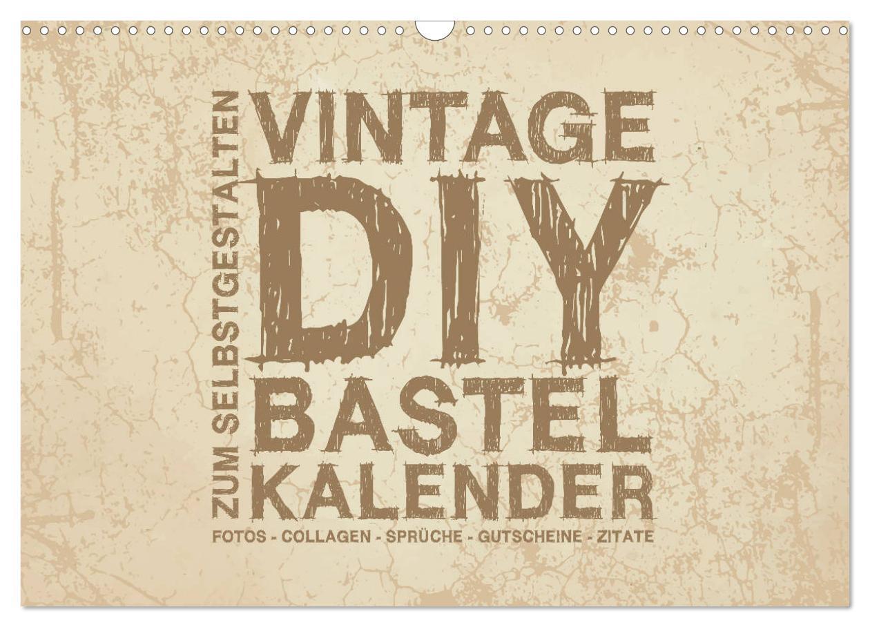 Cover: 9783675451568 | Vintage DIY Bastel-Kalender - Zum Selbstgestalten (Wandkalender...
