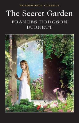 Cover: 9781840227543 | The Secret Garden | Frances Hodgson Burnett | Taschenbuch | 2018