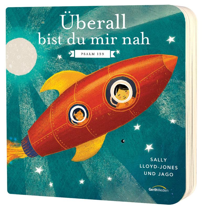 Cover: 9783957348166 | Überall bist du mir nah | Psalm 139 | Sally Lloyd-Jones | Buch | 20 S.