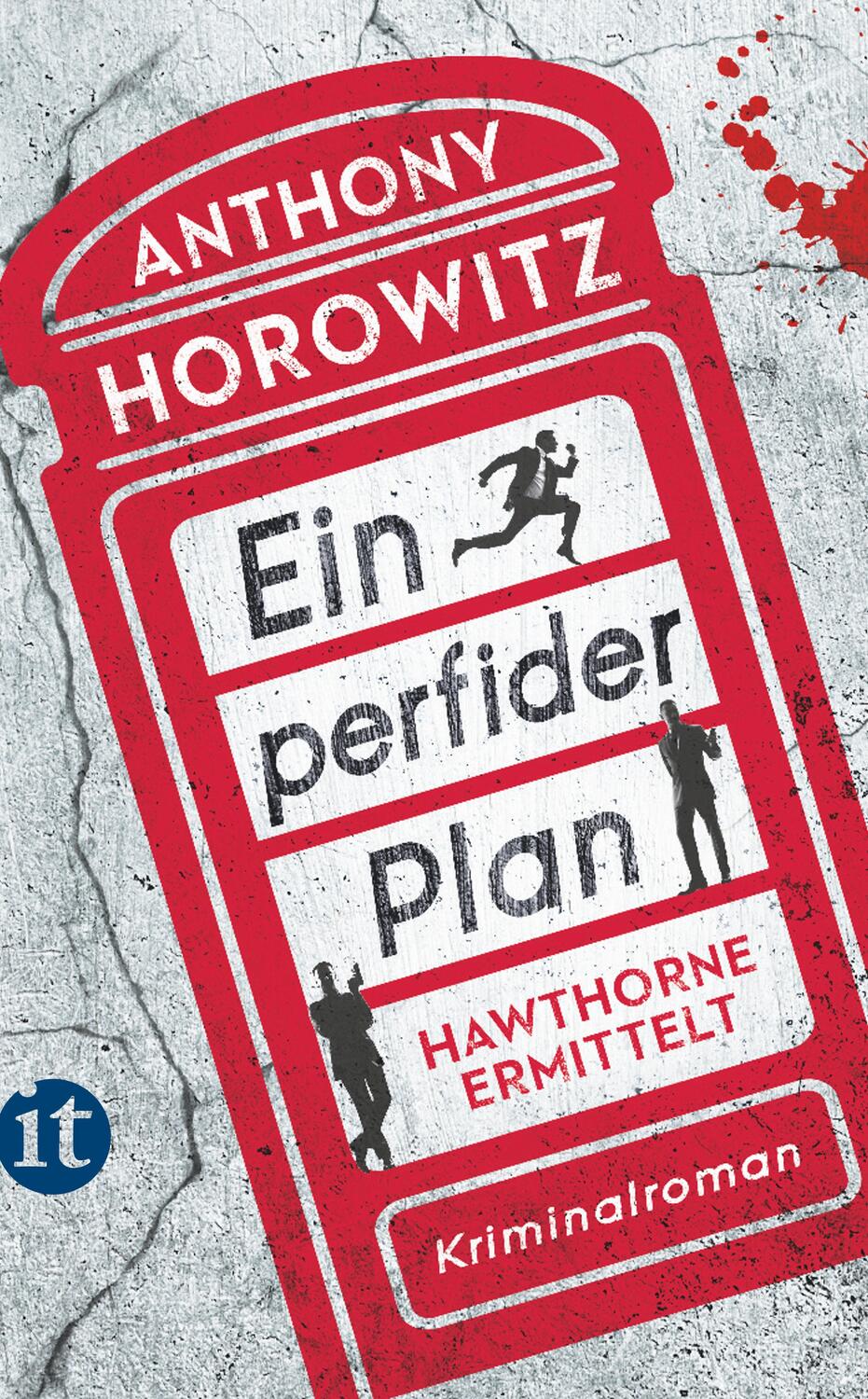 Cover: 9783458364924 | Ein perfider Plan | Hawthorne ermittelt | Anthony Horowitz | Buch