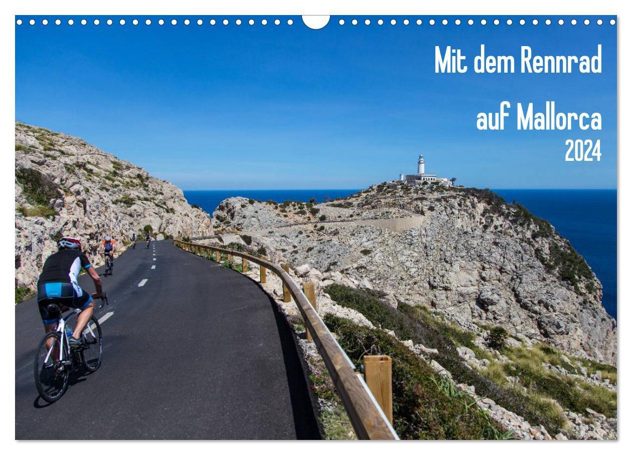 Cover: 9783675474529 | Mit dem Rennrad auf Mallorca (Wandkalender 2024 DIN A3 quer),...