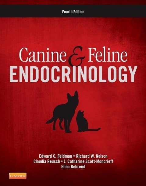 Cover: 9781455744565 | Canine and Feline Endocrinology | Edward C. Feldman (u. a.) | Buch