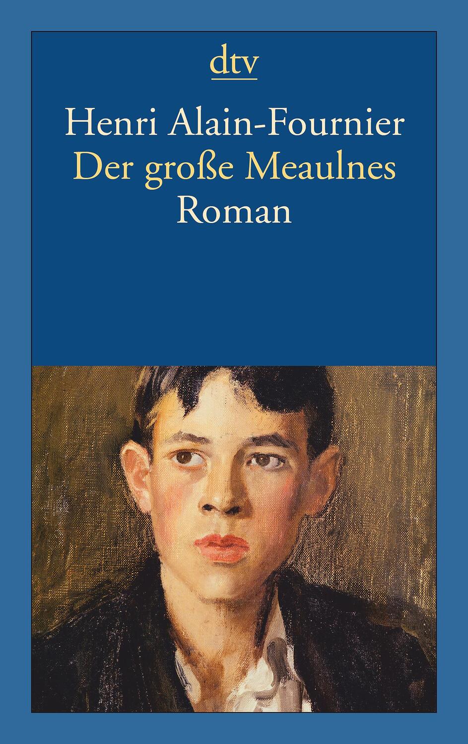 Cover: 9783423142212 | Der große Meaulnes | Henri Alain-Fournier | Taschenbuch | Deutsch
