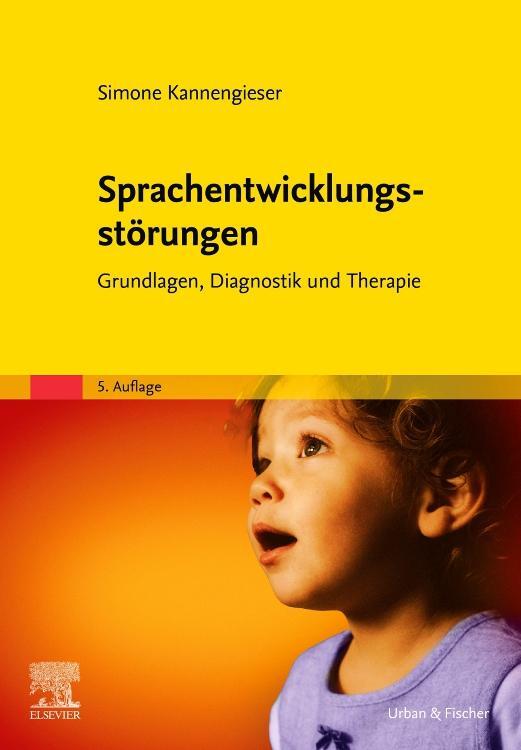 Cover: 9783437483554 | Sprachentwicklungsstörungen | Grundlagen, Diagnostik und Therapie