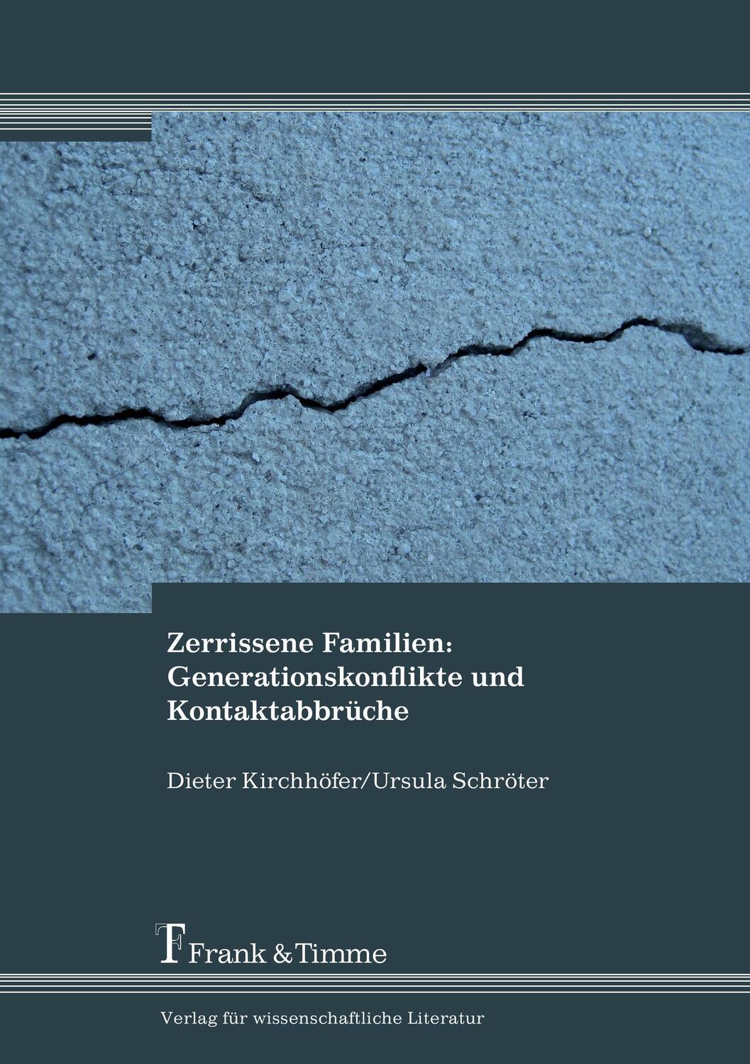 Cover: 9783732900091 | Zerrissene Familien: Generationskonflikte und Kontaktabbrüche | Buch