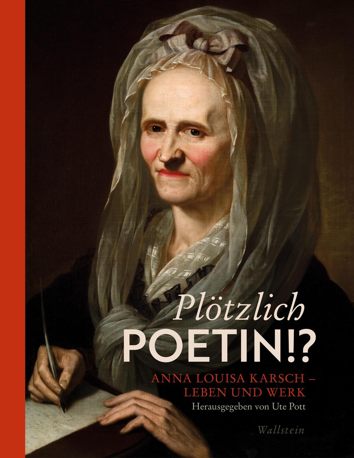 Cover: 9783835353039 | Plötzlich Poetin!? | Anna Louisa Karsch - Leben und Werk | Karsch