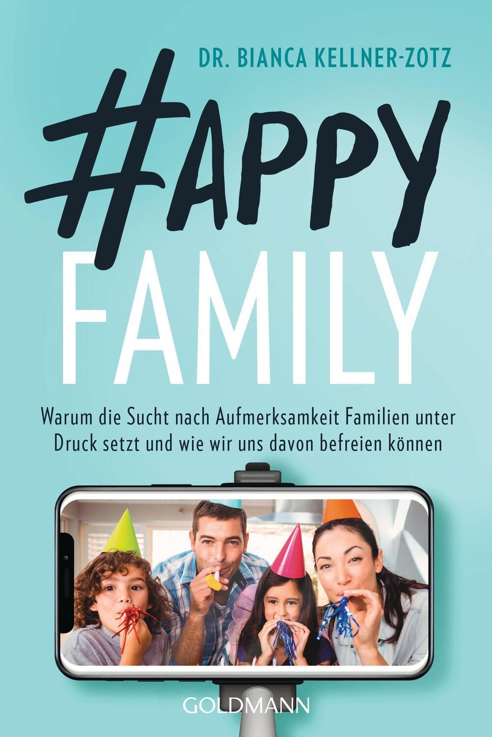 Cover: 9783442179282 | Happy Family | Bianca Kellner-Zotz | Taschenbuch | Deutsch | 2022