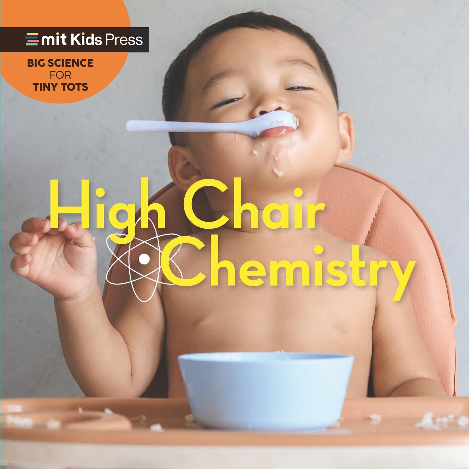 Cover: 9781529512175 | High Chair Chemistry | Jill Esbaum (u. a.) | Buch | 2023