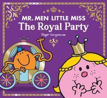 Cover: 9780755504107 | Mr Men Little Miss The Royal Party | Adam Hargreaves | Taschenbuch
