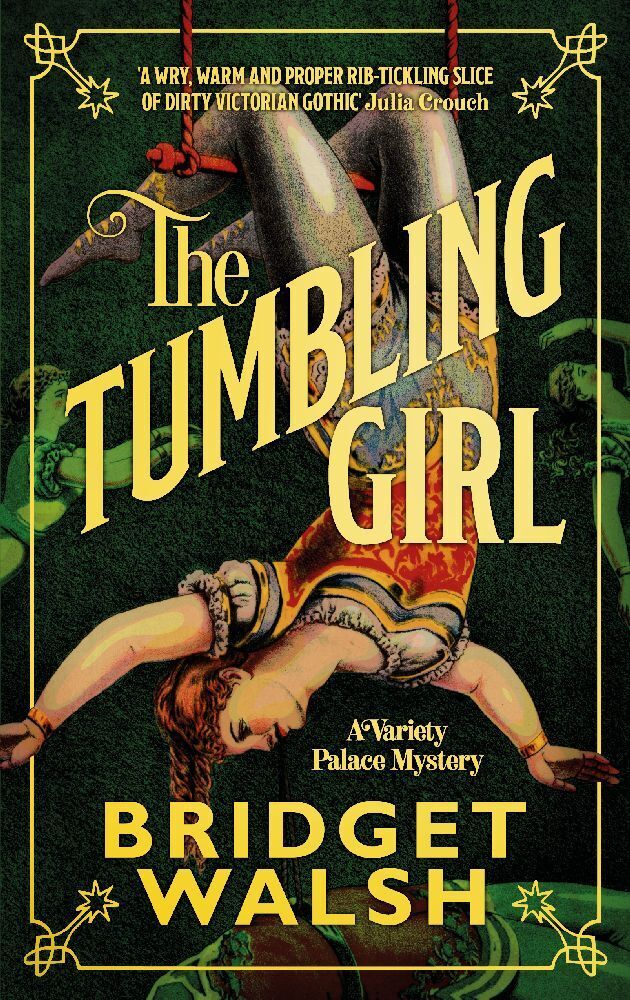 Cover: 9781913547516 | The Tumbling Girl | Bridget Walsh | Taschenbuch | Englisch | 2023