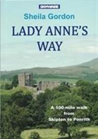 Cover: 9781911321026 | Lady Anne's Way | Sheila Gordon | Taschenbuch | Englisch | 2019