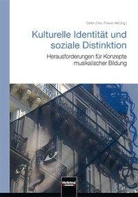 Cover: 9783990350874 | Kulturelle Identität und soziale Distinktion | Stefan/Heß, Frauke Gies