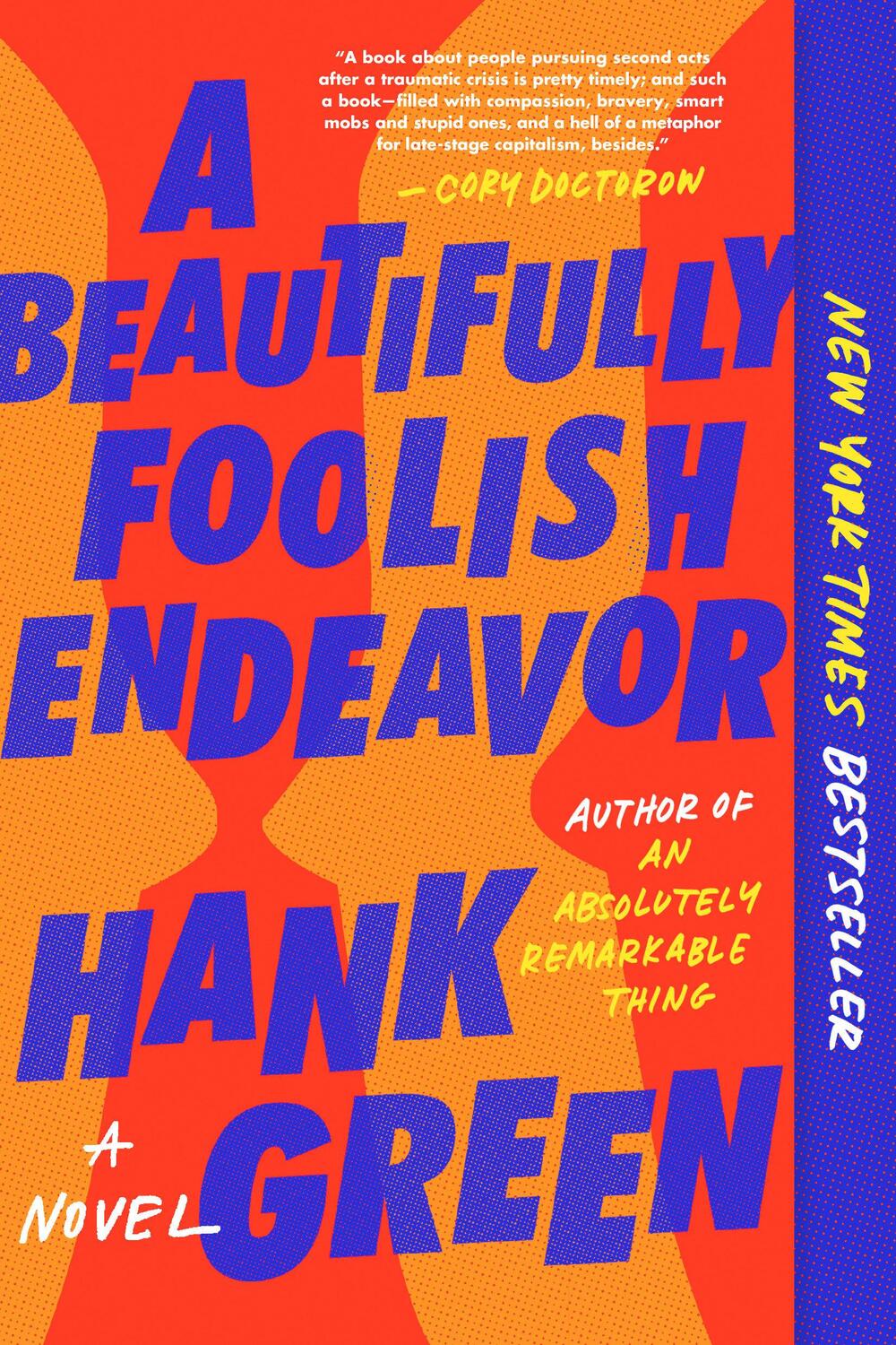 Cover: 9781524743499 | A Beautifully Foolish Endeavor | A Novel | Hank Green | Taschenbuch