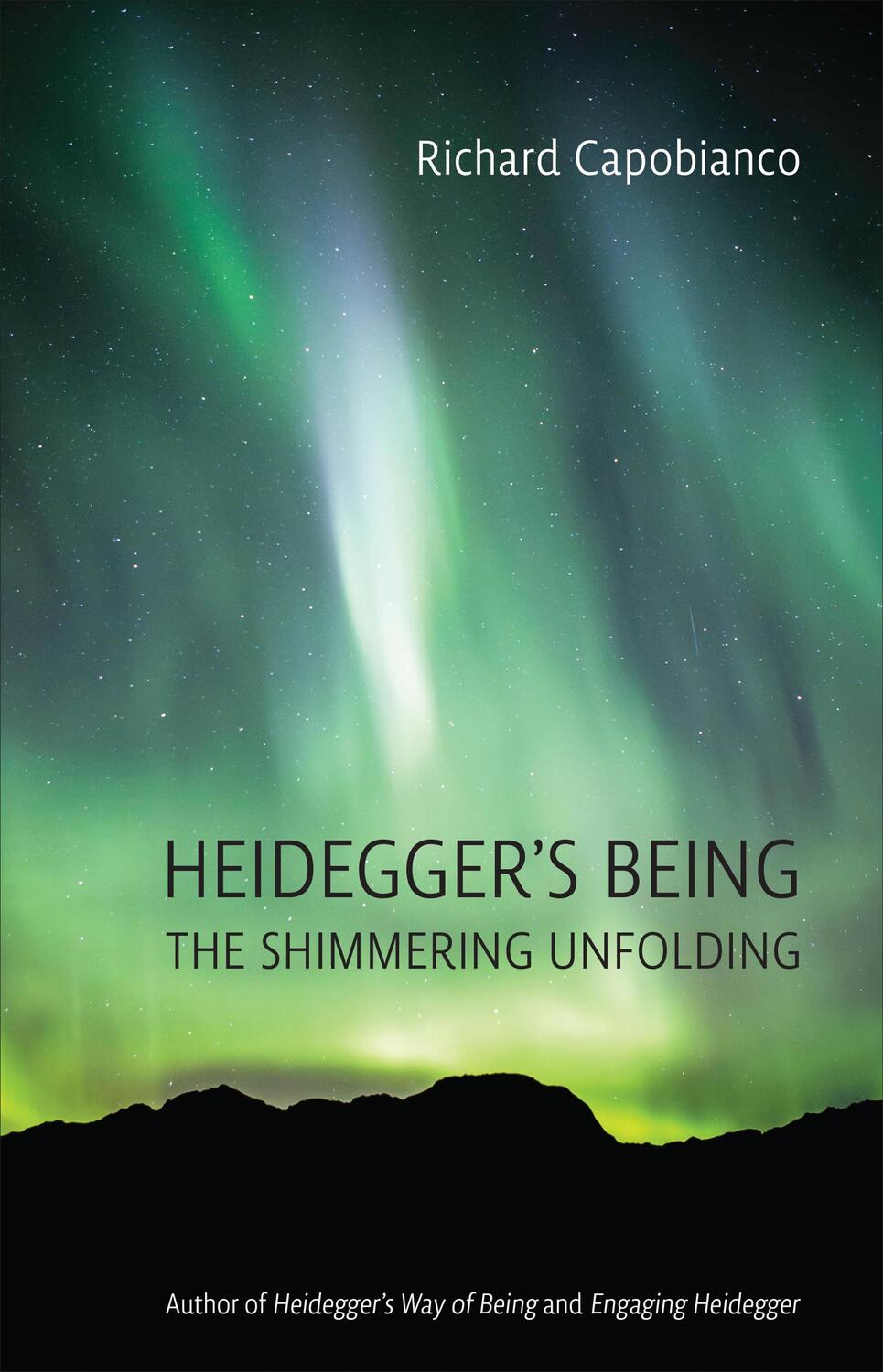 Cover: 9781487544584 | Heidegger's Being | The Shimmering Unfolding | Richard Capobianco