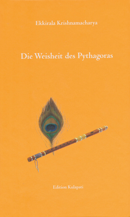 Cover: 9783930637256 | Die Weisheit des Pythagoras | Ekkirala Krishnamacharya | Buch | 2014