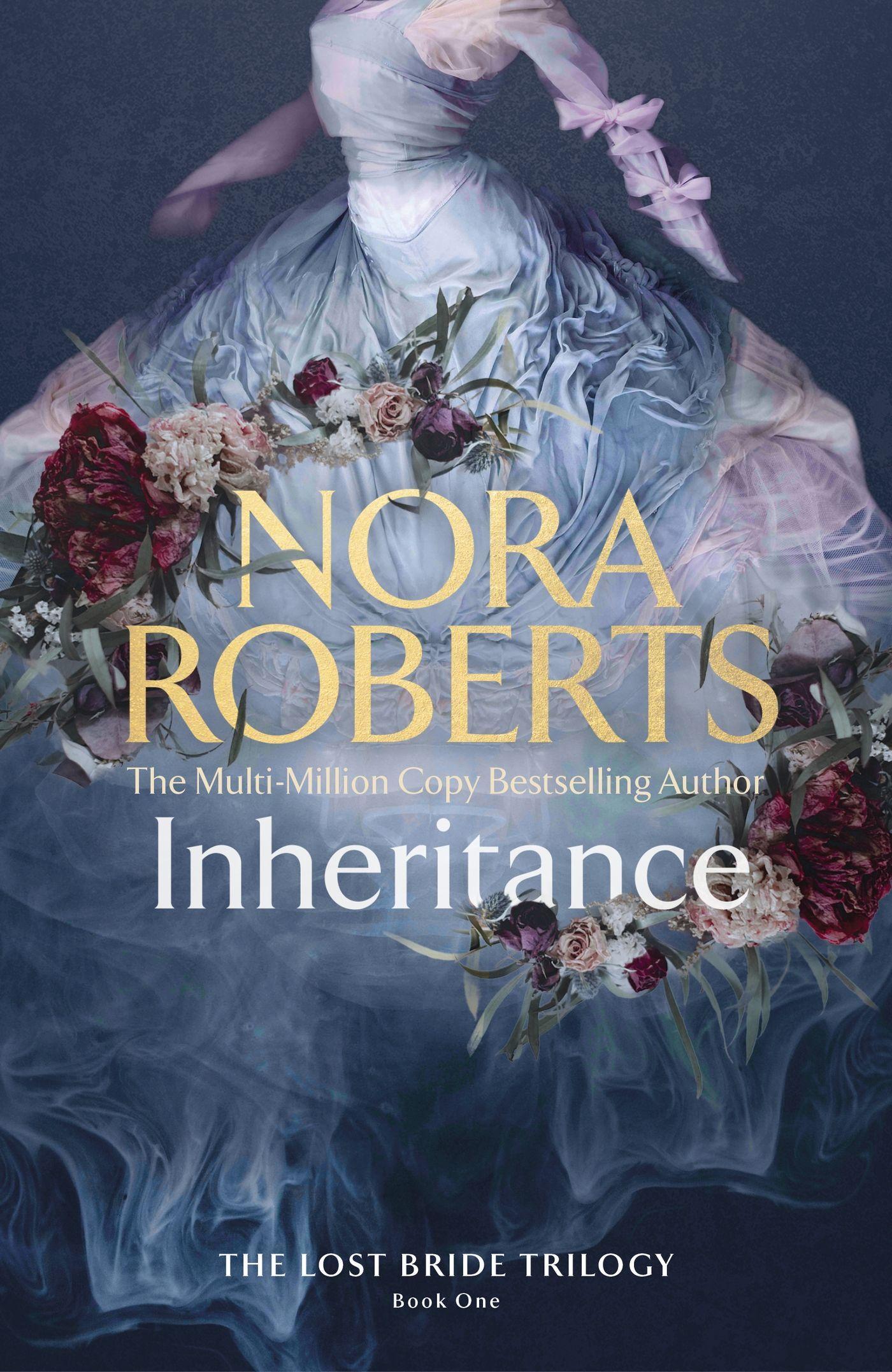 Cover: 9780349437484 | The Inheritance | The Lost Bride Trilogy Book One | Nora Roberts