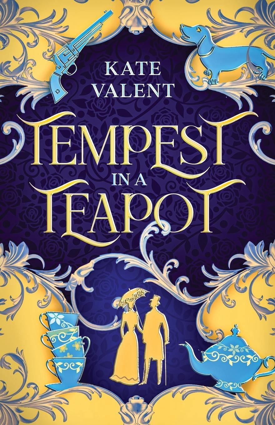 Cover: 9781957570013 | Tempest in a Teapot | Kate Valent | Taschenbuch | Paperback | Englisch