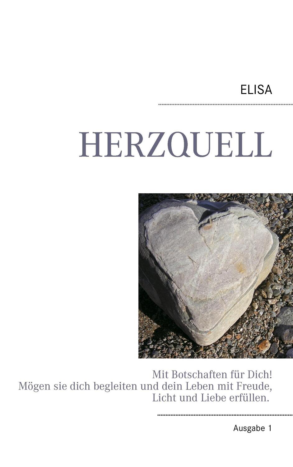 Cover: 9783848225132 | HERZQUELL | Ausgabe 1 | Elisabeth Ebenberger | Taschenbuch | Paperback