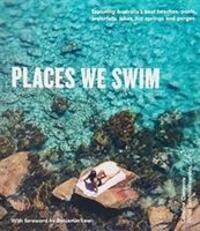 Cover: 9781741175660 | Places We Swim | Caroline Clements (u. a.) | Taschenbuch | Englisch