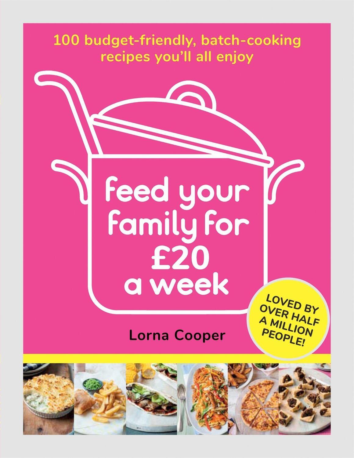 Cover: 9781841884493 | Feed Your Family For GBP20 a Week | Lorna Cooper | Taschenbuch | 2020