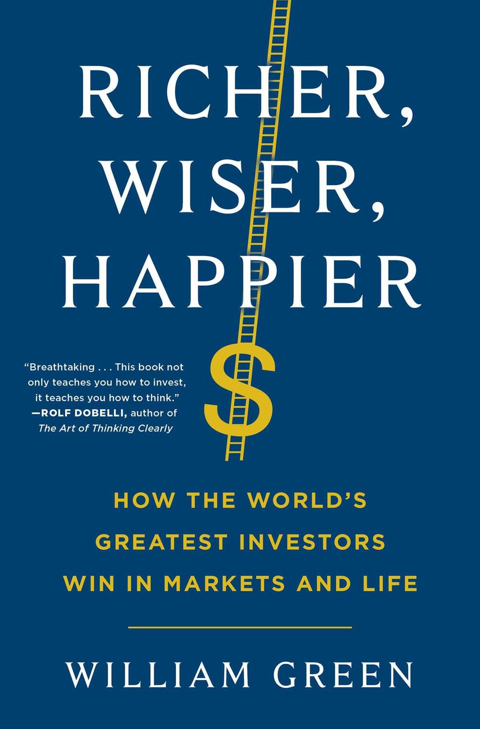 Cover: 9781501164859 | Richer, Wiser, Happier: How the World's Greatest Investors Win in...
