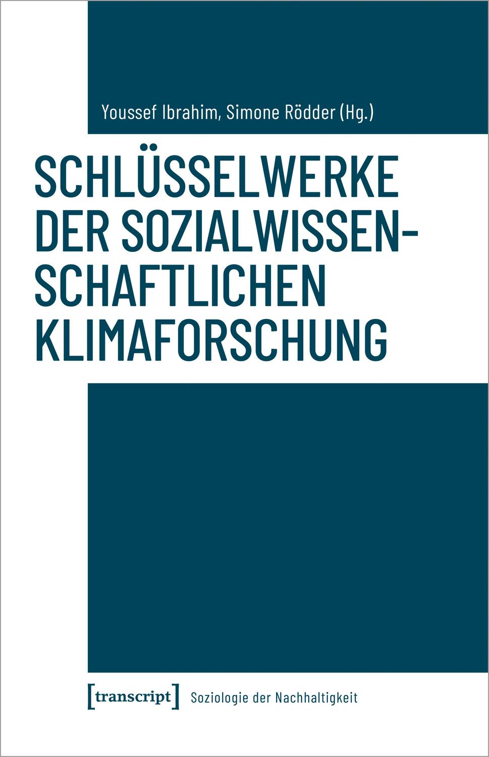 Cover: 9783837656664 | Schlüsselwerke der sozialwissenschaftlichen Klimaforschung | Buch