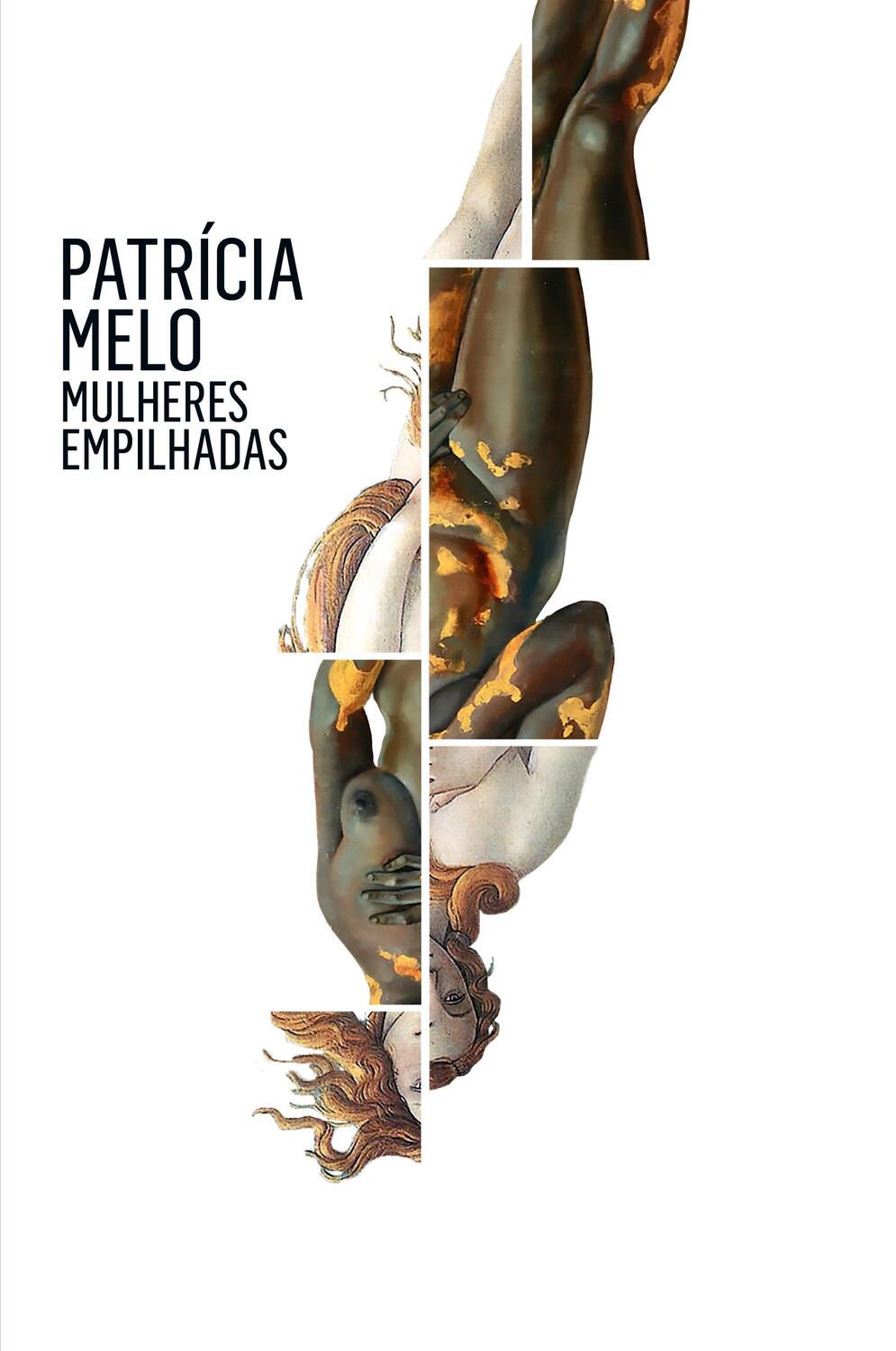 Cover: 9788577346882 | Mulheres empilhadas | Patrícia Melo | Taschenbuch | Paperback | 2019