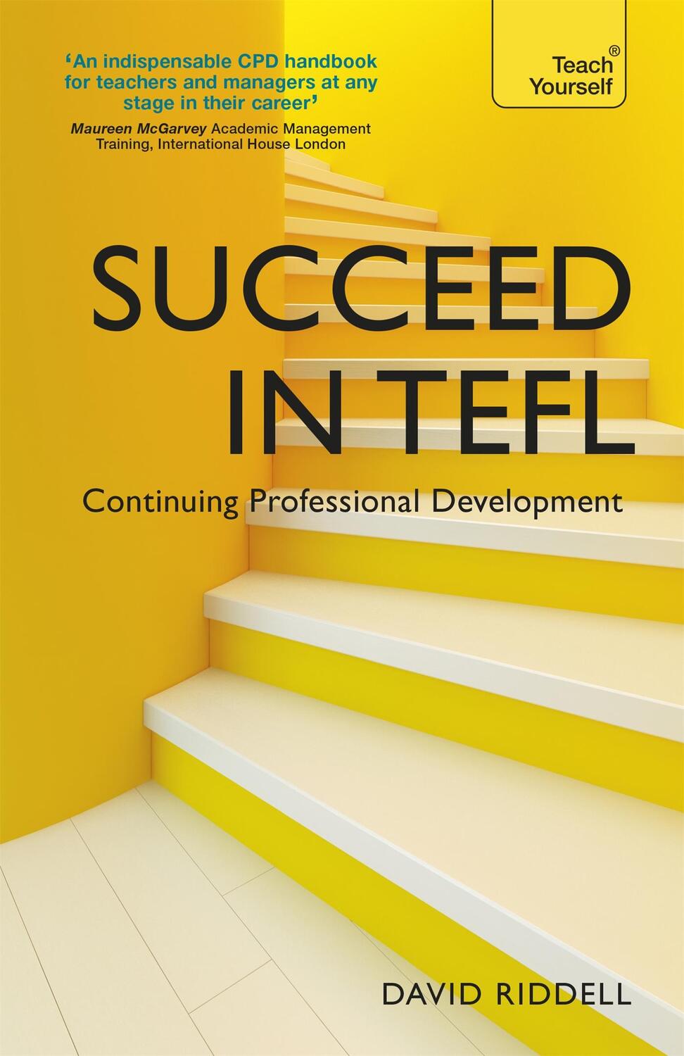 Cover: 9781444796063 | Succeed in TEFL - Continuing Professional Development | David Riddell
