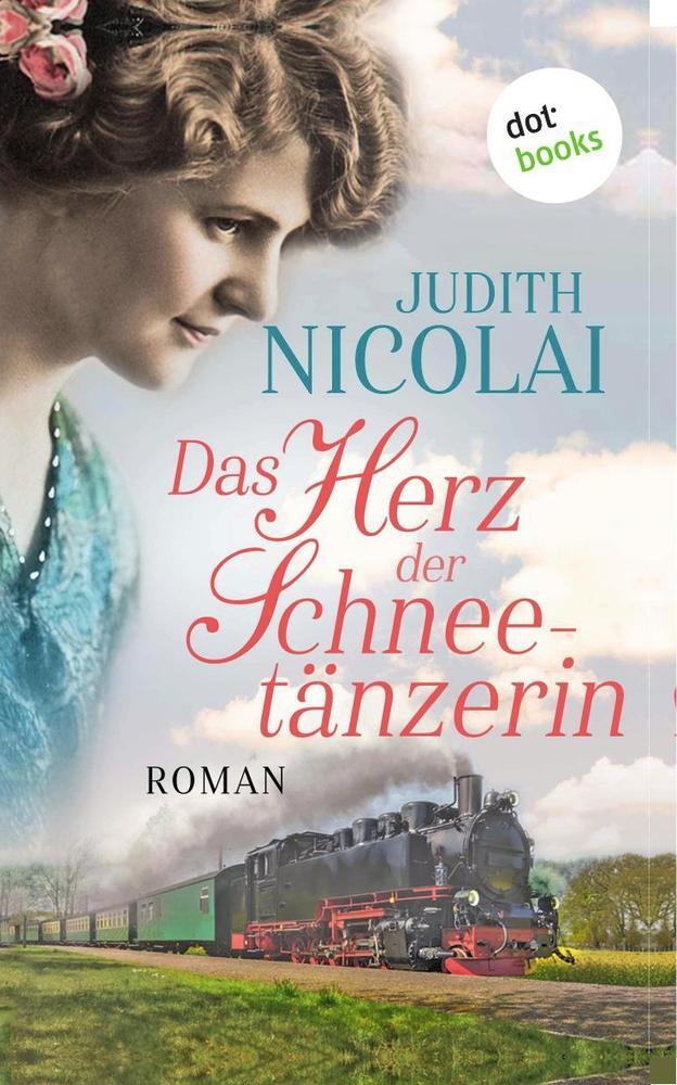 Cover: 9783961485154 | Das Herz der Schneetänzerin | Roman | Judith Nicolai | Taschenbuch