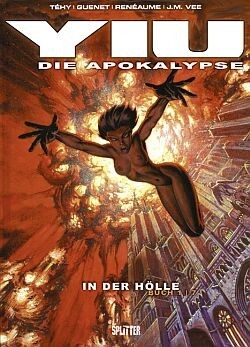 Cover: 9783940864994 | In der Hölle | Buch 1, Yiu - Die Apokalypse 1 | Téhy/Guenet | Buch
