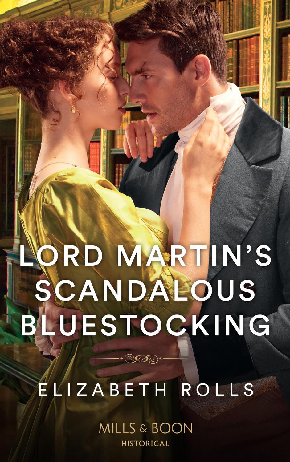 Cover: 9780263302042 | Lord Martin's Scandalous Bluestocking | Elizabeth Rolls | Taschenbuch
