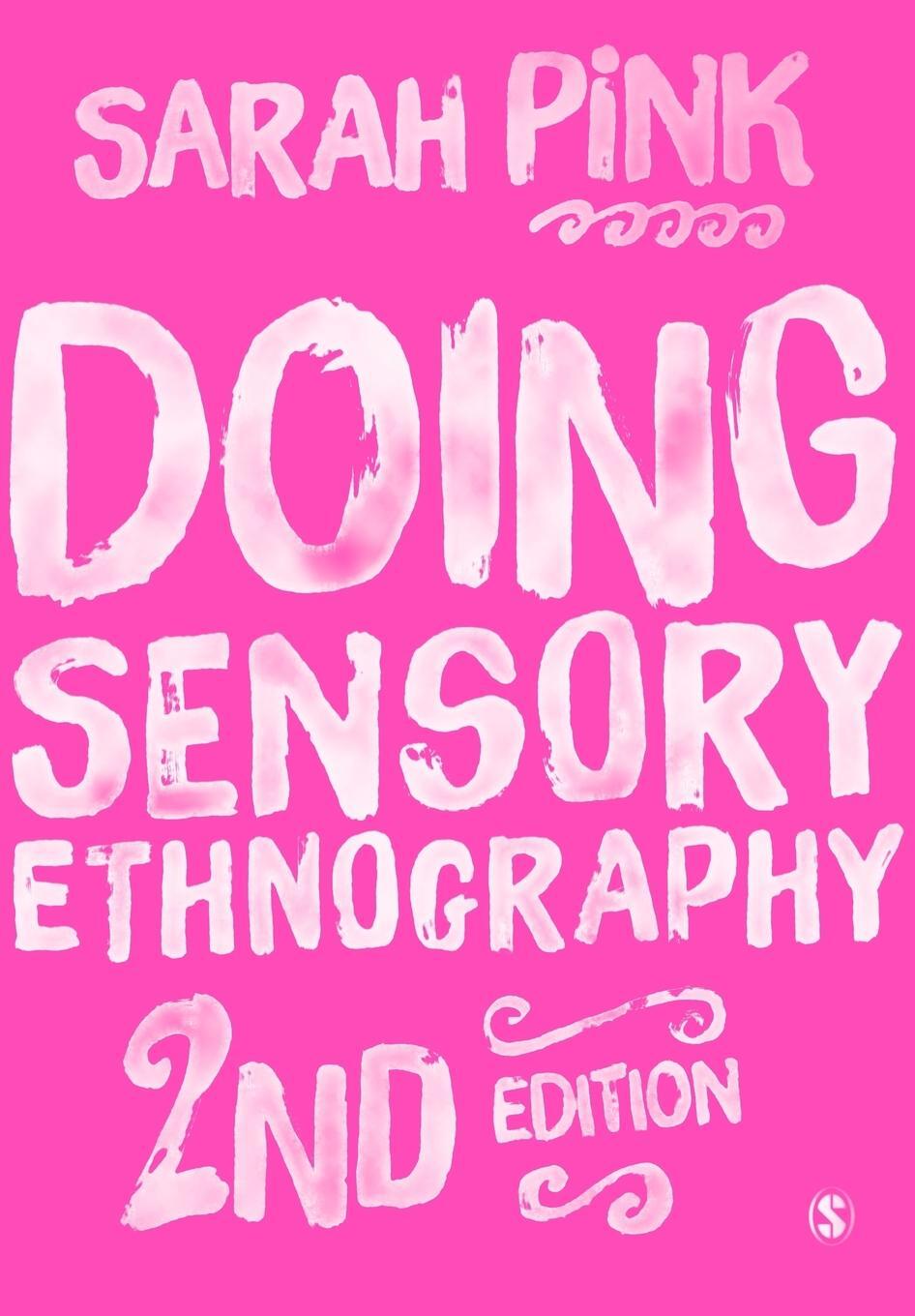 Cover: 9781446287590 | Doing Sensory Ethnography | Sarah Pink | Taschenbuch | Paperback