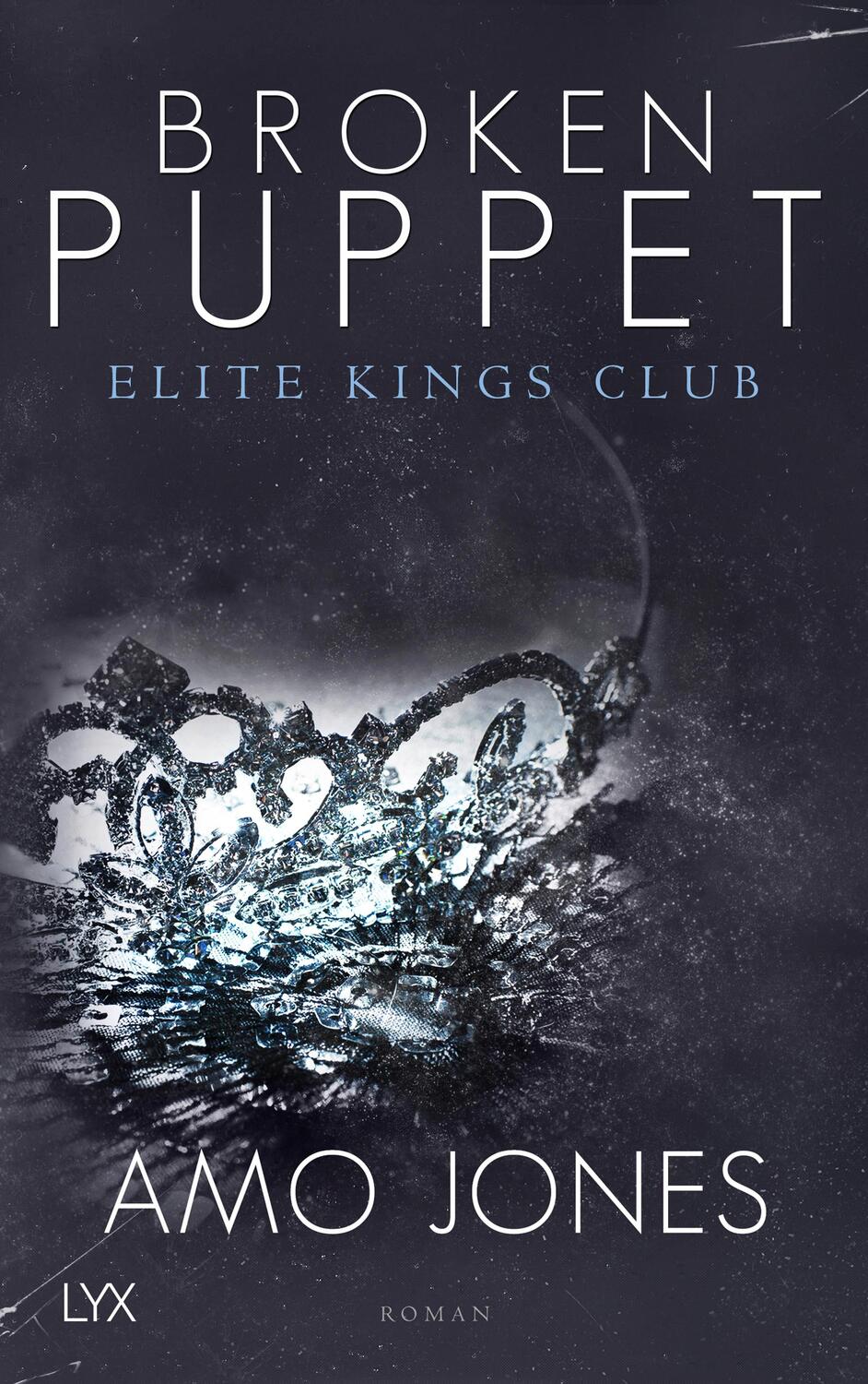 Cover: 9783736308404 | Broken Puppet - Elite Kings Club | Amo Jones | Taschenbuch | 288 S.