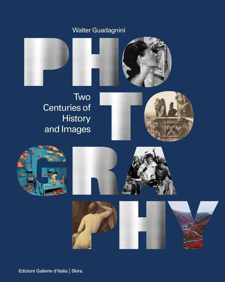 Cover: 9788857246499 | Photography: Two Centuries of History and Images | Walter Guadagnini