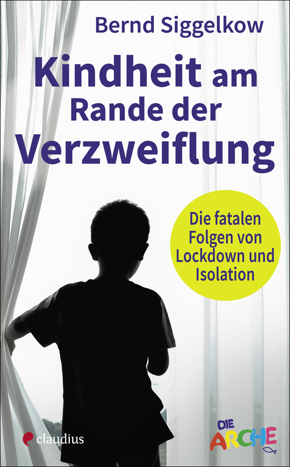 Cover: 9783532628690 | Kindheit am Rande der Verzweiflung | Bernd Siggelkow | Buch | 112 S.