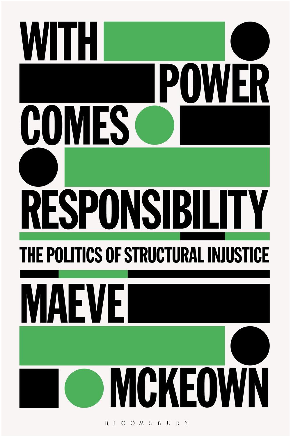 Cover: 9781350195783 | With Power Comes Responsibility | The Politics of Structural Injustice