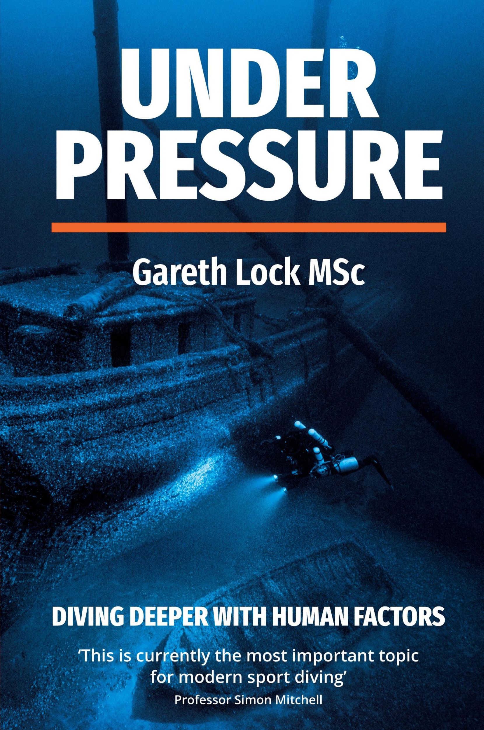 Cover: 9781999584979 | Under Pressure | Diving Deeper with Human Factors | Lock Gareth | Buch