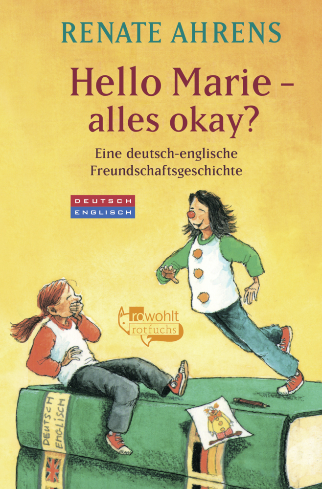 Cover: 9783499214103 | Hello Marie, alles okay? | Renate Ahrens | Taschenbuch | Deutsch