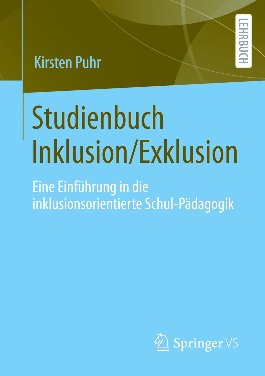Cover: 9783658190620 | Studienbuch Inklusion/Exklusion | Kirsten Puhr | Taschenbuch | Deutsch