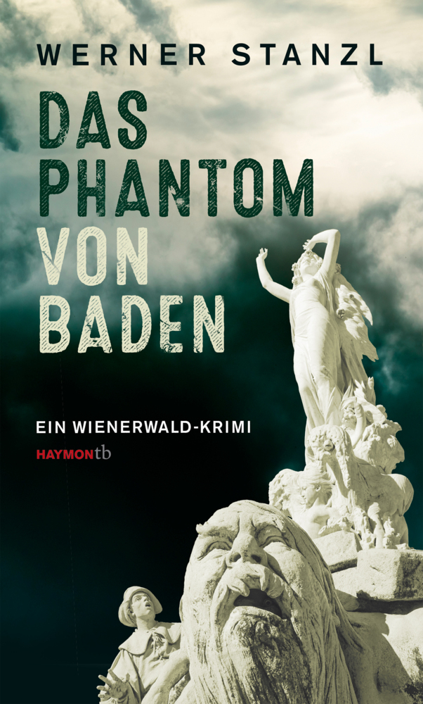 Cover: 9783709979341 | Das Phantom von Baden | Ein Wienerwald-Krimi | Werner Stanzl | Buch