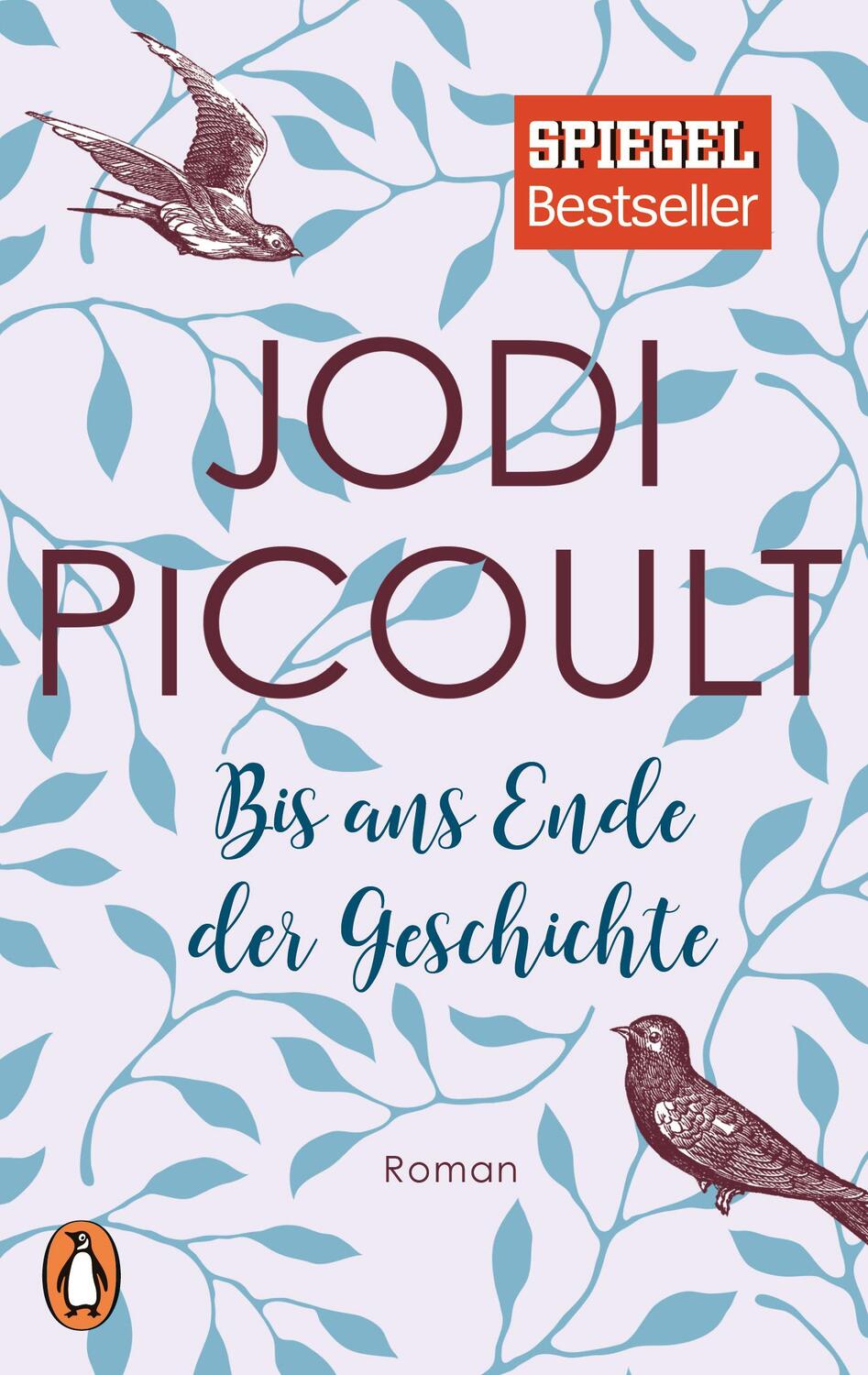 Cover: 9783328100515 | Bis ans Ende der Geschichte | Jodi Picoult | Taschenbuch | Deutsch