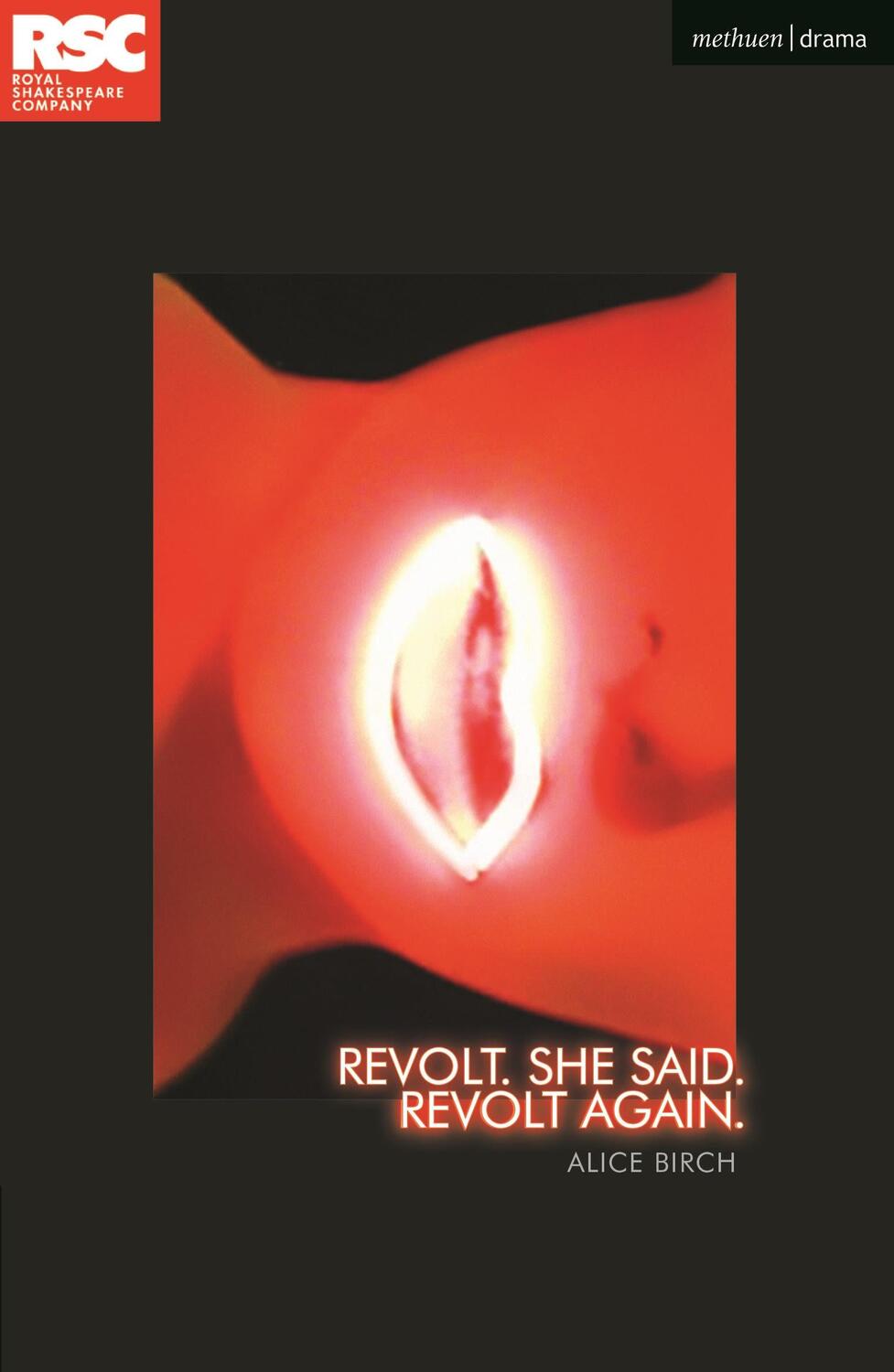 Cover: 9781350266070 | Revolt. She Said. Revolt Again. | Alice Birch | Taschenbuch | Englisch